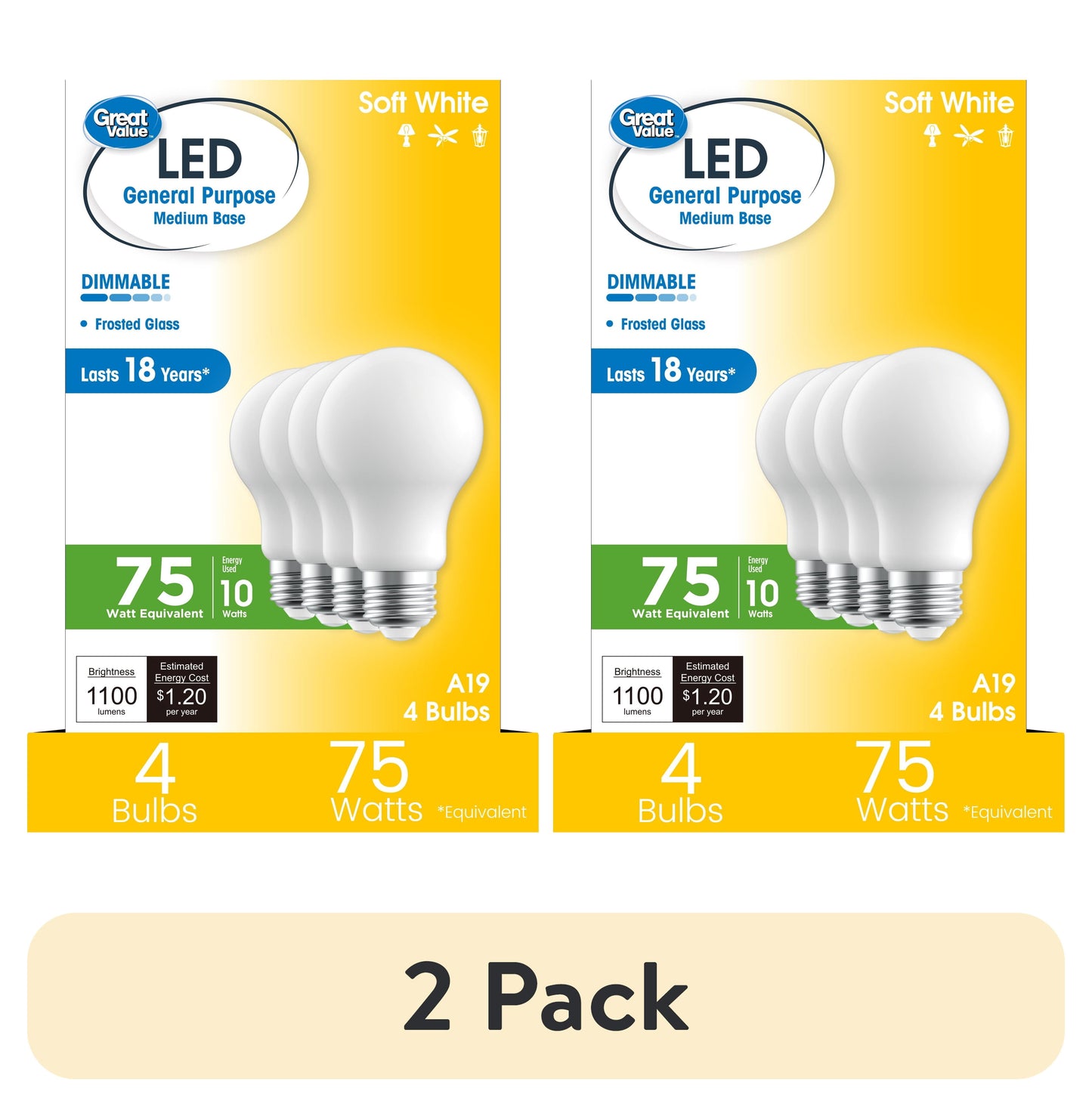 (2 pack) Great Value 18YR A19 LED Light Bulb, 10W (75W Equivalent) Dimmable Soft White E26 Base (4 Pack)