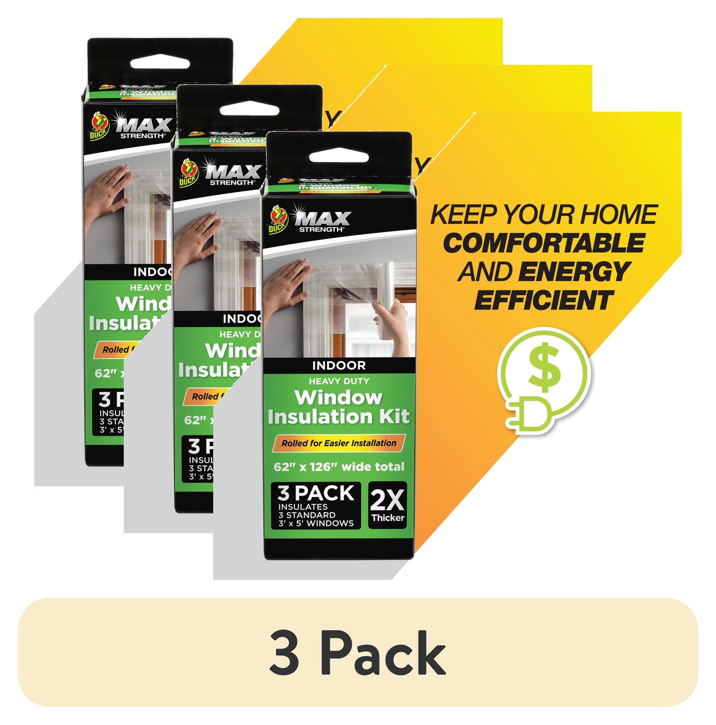 (3 pack) Duck Max Strength 62 in. x 126 in. Rolled Window Insulation Film Kit, Fits up to 3 Windows