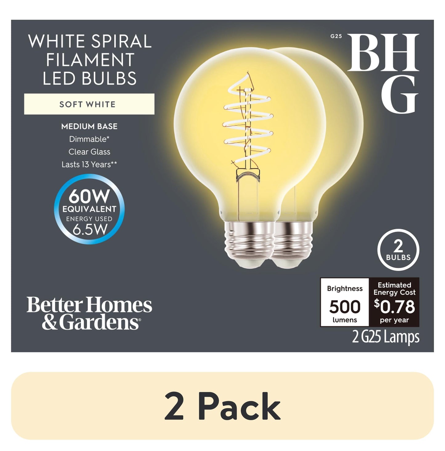 (2 pack) Better Homes & Gardens 6.5W (60W Equivalent) Soft White Dimmable G25 White Filament Light Bulbs E26 Base 2 Pack