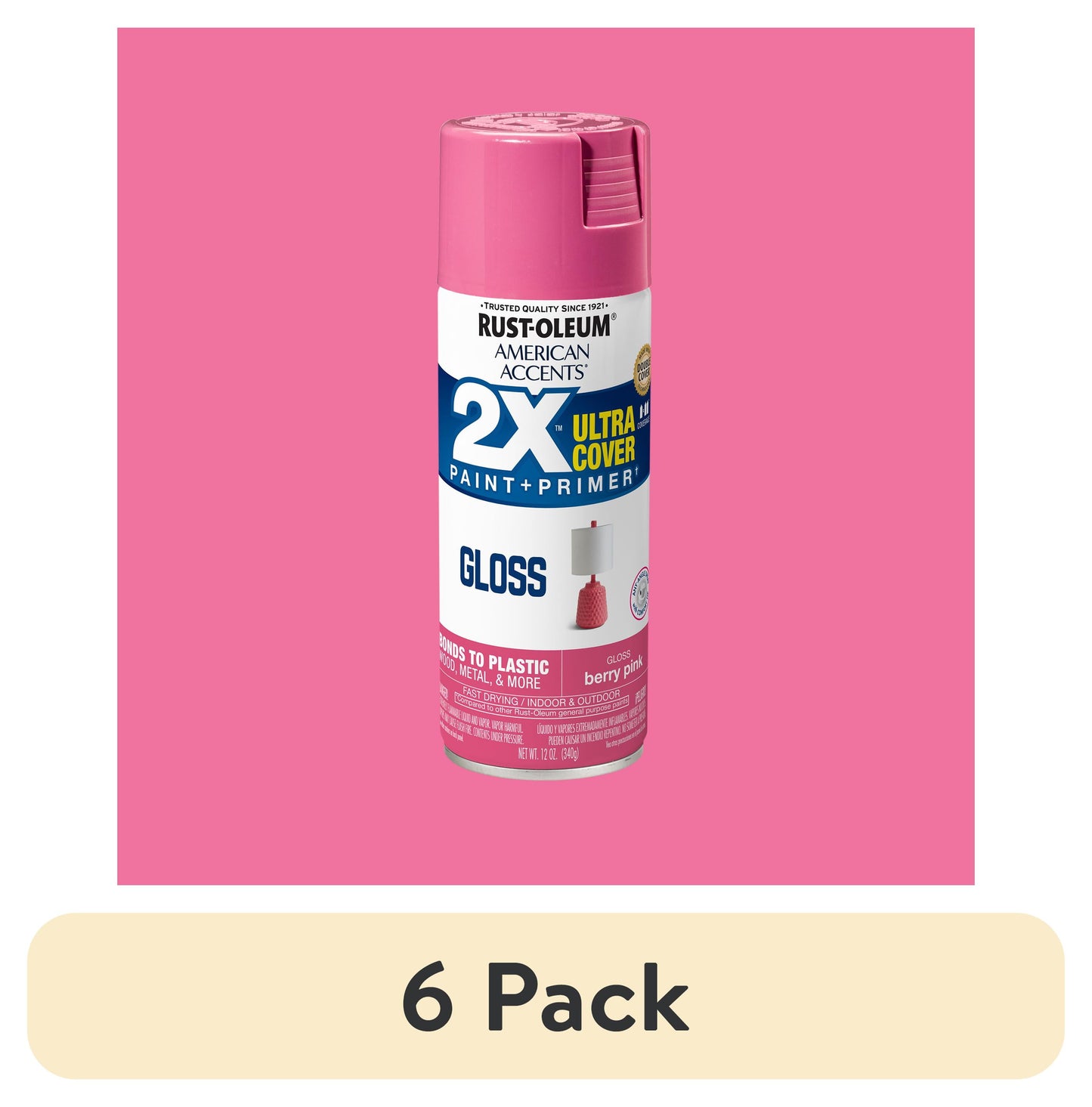 (6 pack) Rosa Baya, Rust-Oleum American Accents 2X Ultra Cover Pintura en Aerosol Brillante-327876, 12 oz