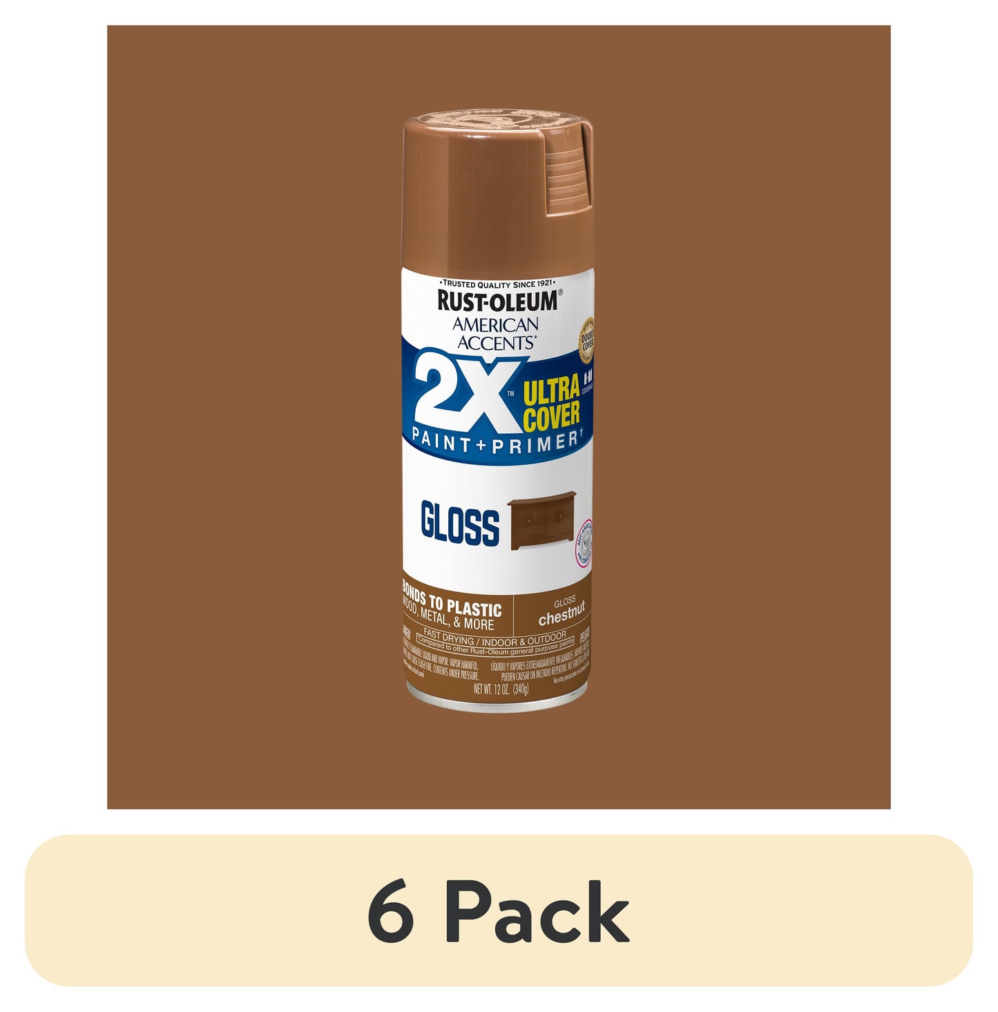 (6 pack) Chestnut, Rust-Oleum American Accents 2X Ultra Cover Gloss Spray Paint-327869, 12 oz