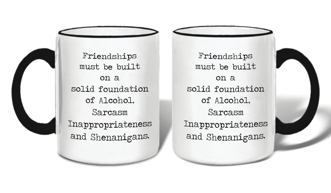 Retrospect Quippy Collection 11 oz Friendship Sarcasm Ceramic Mug