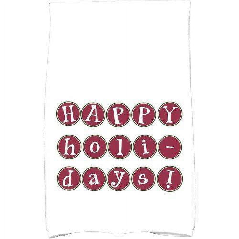 Simply Daisy 18" x 30" Happy Holidays Too Holiday Word Print Kitchen Towel